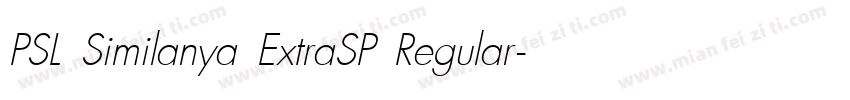 PSL Similanya ExtraSP Regular字体转换